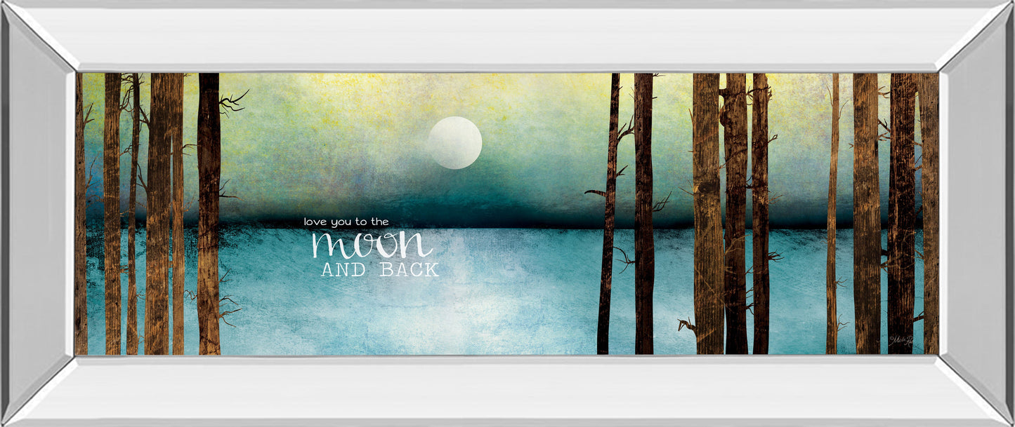 Mirrored Frame Love You To The Moon And Back By Marla Rae
