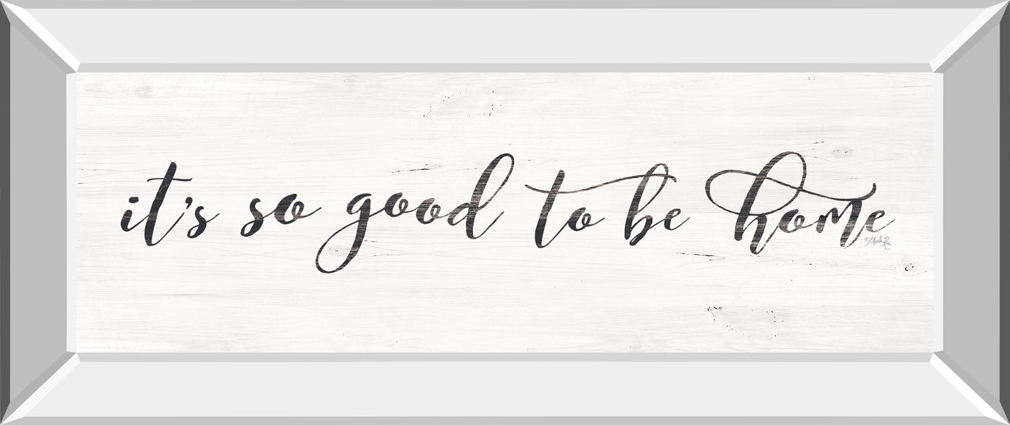 It's So Good To Be Home by Marla Rae