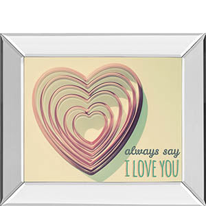 Mirrored Frame Always Say By Gail Peck