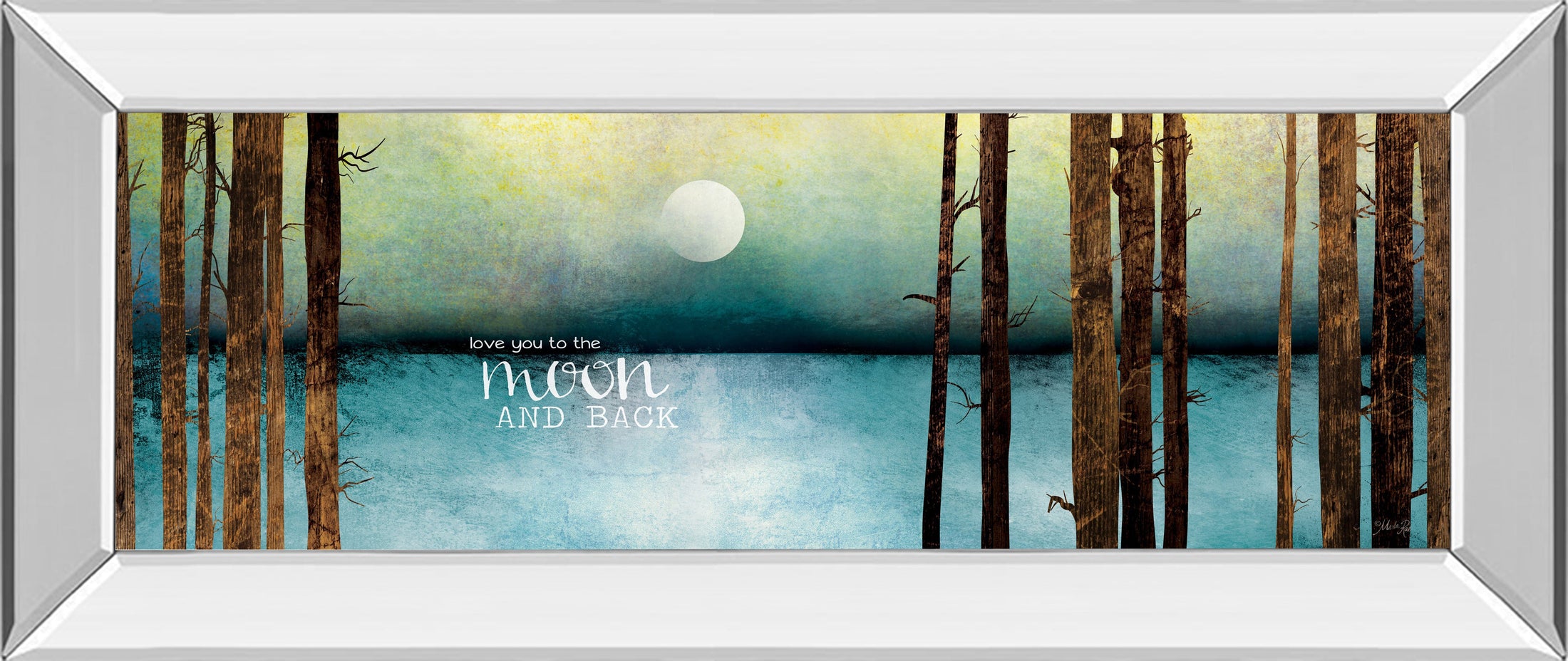 Mirrored Frame Love You To The Moon And Back By Marla Rae