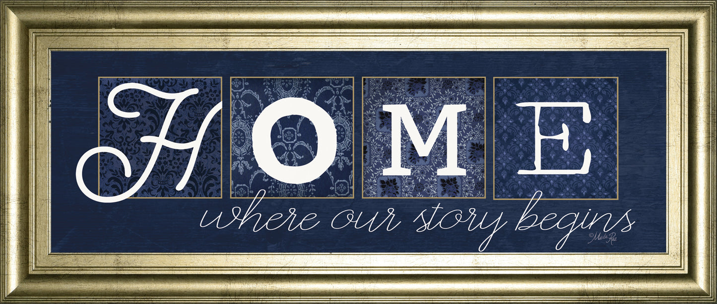 Home Where Our Story Begins By Marla Rae