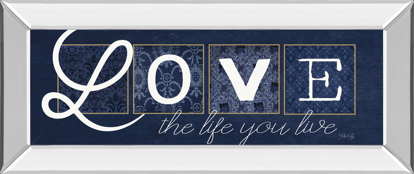 Love The Life You Live By Marla Rae