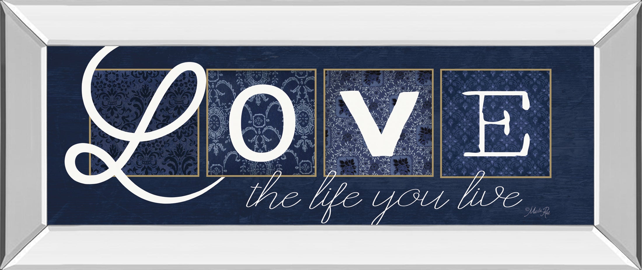 Love The Life You Live By Marla Rae