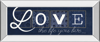 Love The Life You Live By Marla Rae