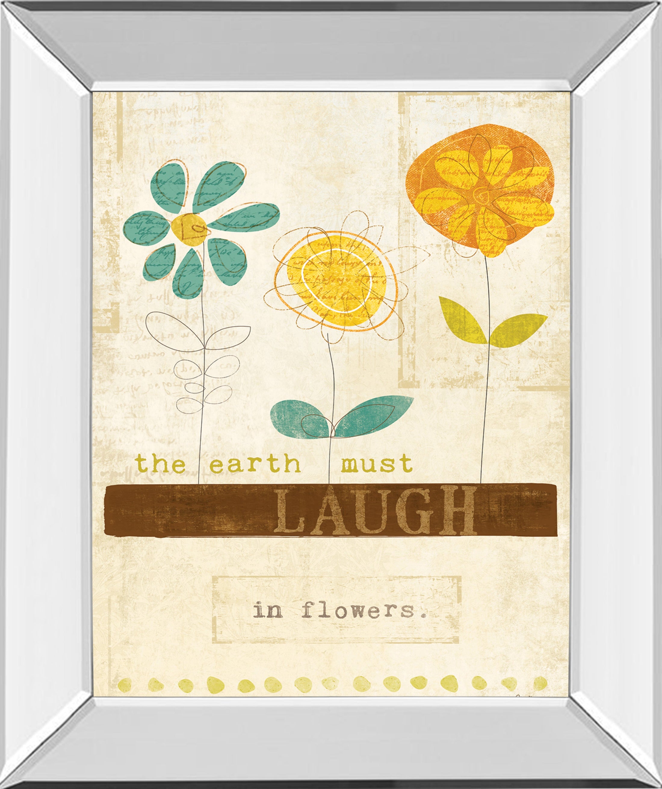 Mirrored Frame Laugh In Flowers By Mollie B