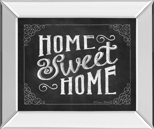 Mirrored Frame Home Sweet Home By Susan Ball