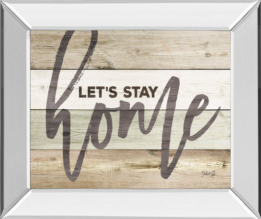 Mirrored Frame Let'S Stay Home By Marla Rae