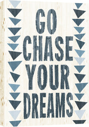 ''Go Chase Your Dreams Tribal Typography'' Printed Wrapped Canvas