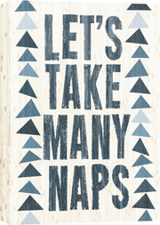 ''Let's Take Many Naps Rustic Typography'' Printed Wrapped Canvas