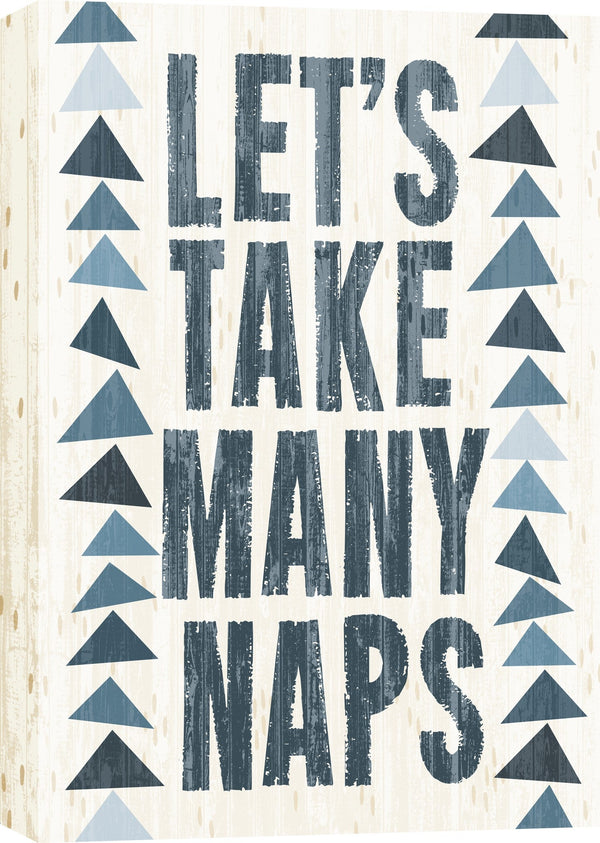 ''Let's Take Many Naps Rustic Typography'' Printed Wrapped Canvas