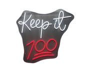 ''Keep it 100'' Neon Typography