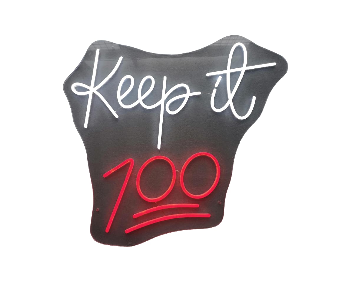 ''Keep it 100'' Neon Typography