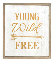 ''Young, Wild, Free'' Wood Wall Art