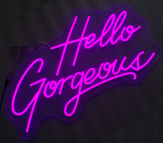 ''Hello Gorgeous'' Neon Typography